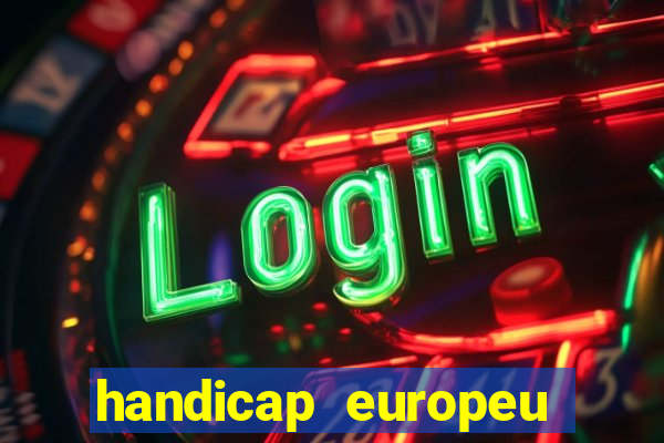 handicap europeu empate - 1